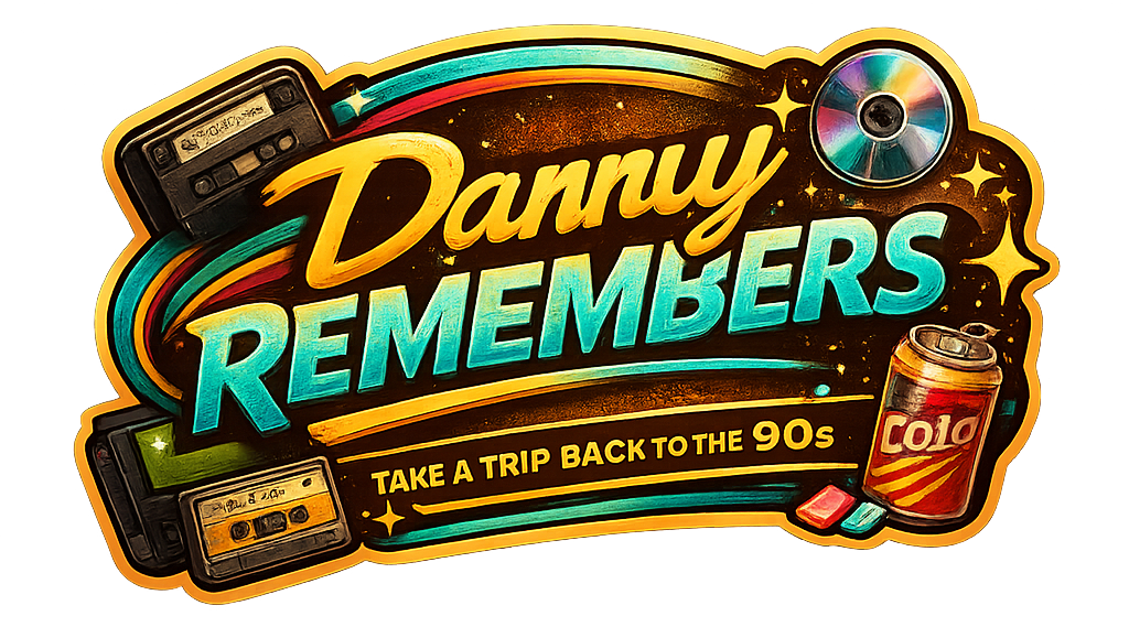 Danny Remembers - 90s Nostalgia Channel